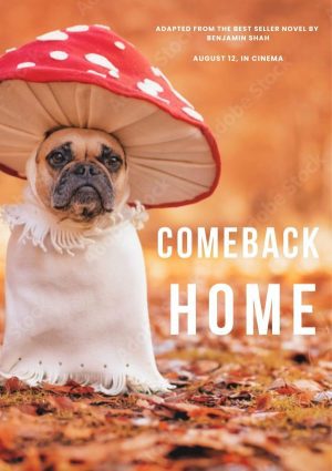 COME BACK HOME Personalized Dog Movie Poster