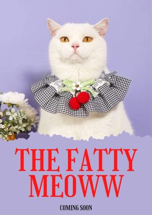 THE FATTY MEOWW: Personalized Cat Movie Poster